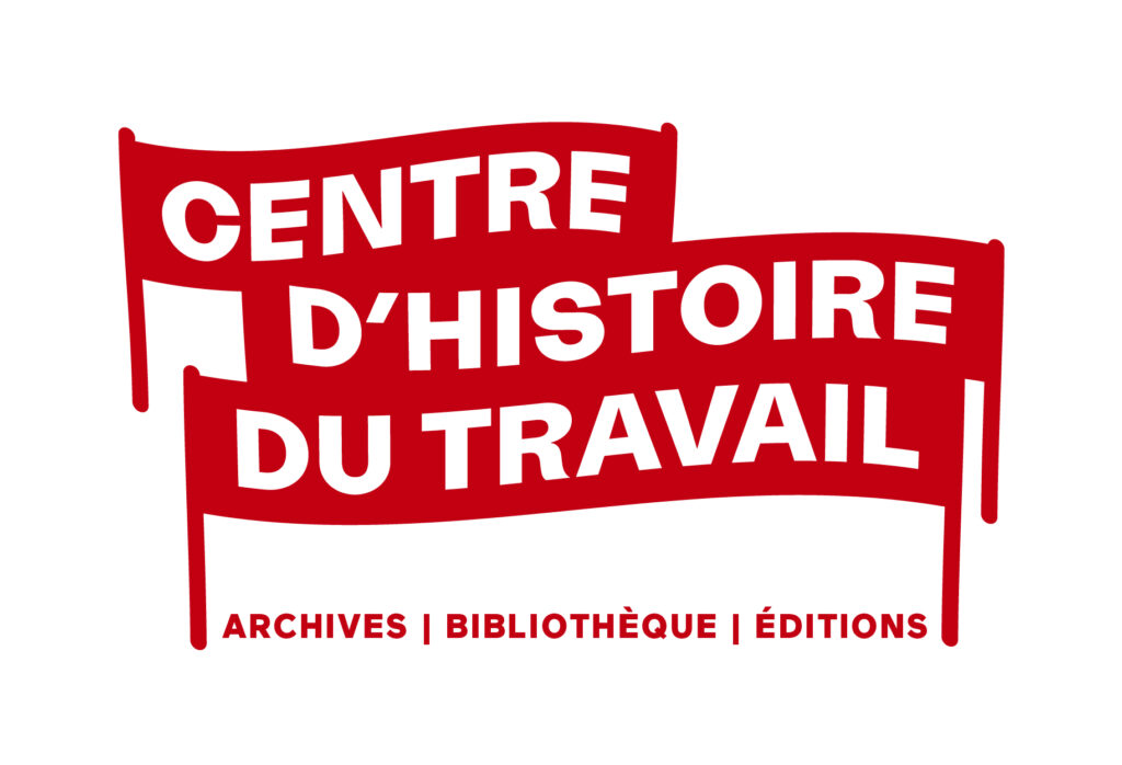 Centre d&rsquo;histoire du travail